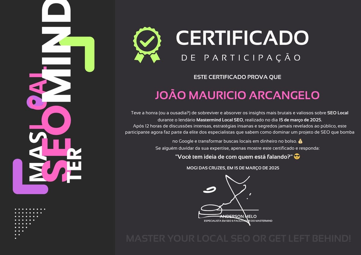 Certificado de Participação — Mastermind SEO Local com Anderson Melo — João Maurício Arcangelo